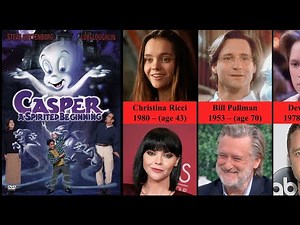 Casper Cast (1995) | Then and Now