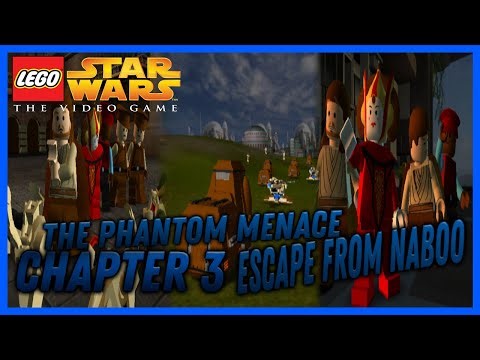 Lego Star Wars: The Video Game (The Phantom Menace, Chapter 3, Escape From Naboo)