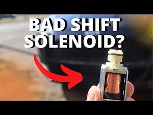 4 Symptoms of a Bad Shift Solenoid | Transmission Problems You Can’t Ignore!