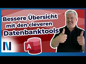 Access: Das bringen Dir die nützlichen Datenbanktools!