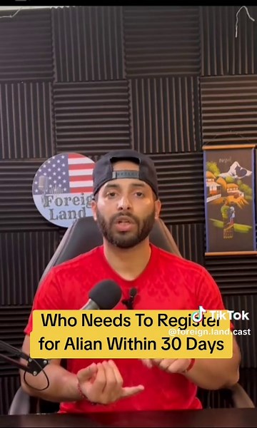 Alien Registration for Foreigners in the USA