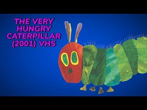 Opening and Closing to The Very Hungry Caterpillar (2001) VHS (A WDHE re-release) [True HQ]