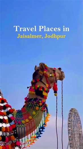Travel Places in Jaisalmer, jodhpur ✨