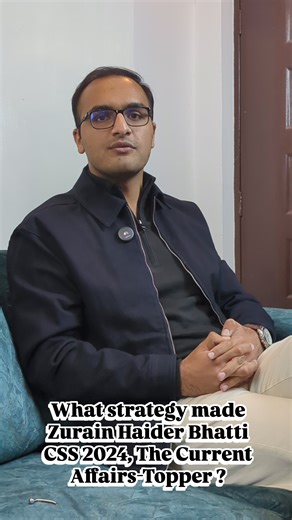 Achieve Success in CSS 2024: Tips from Zurain Haider Bhatti