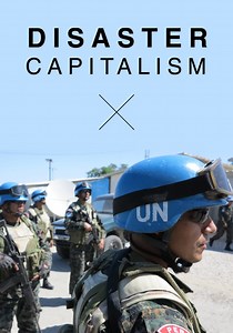 Disaster Capitalism - movie: watch streaming online