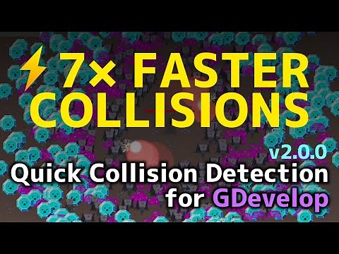 Boost Collision Performance in GDevelop — Quick Collision Detection Extension v2.0.0