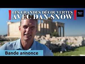 Les grandes découvertes avec Dan Snow | bande annonce | Histoire TV