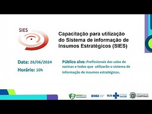 Capacitação para utilização do Sistema de informação de Insumos Estratégicos (SIES)