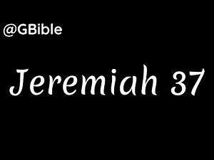 Bible: Jeremiah 37 - Jeremiah Warns Zedekiah (ESV) | @Bible7