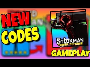 All New Stickman TD Codes! Roblox Stickman TD