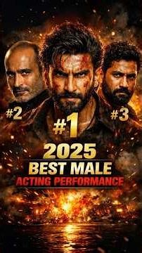 Top 6 Best Male Acting Performances of 2025 | #bollywood #ranveersingh #vickykaushal #shorts