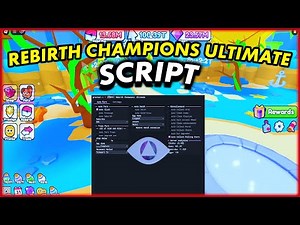 Rebirth Champions Ultimate Script - (Auto Click, Auto Hatch, Auto Rebirth, Trees Farm) *NO KEY*
