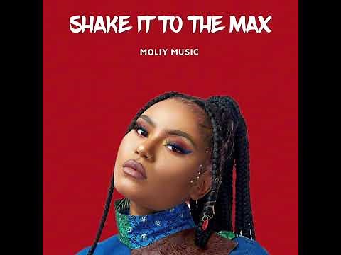 Moliy Fly - Shake It To The Max (Official Music Audio)