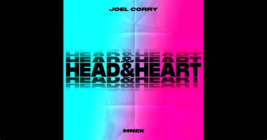 Head & Heart (feat. MNEK) - Single de Joel Corry en Apple Music