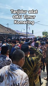 4.2K reactions · 261 shares | Adat Tanjidur OKU Timur suku Komering #Komering #OKUTimur | Mus Mindhi | Facebook