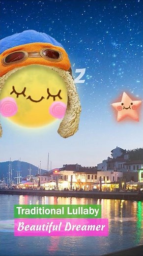 Beautiful Dreamer #02 ❤ Traditional Lullaby #shorts #lullabysong #relaxingmusic #traditionalmusic