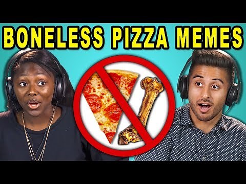 COLLEGE KIDS REACT TO BONELESS PIZZA MEMES
