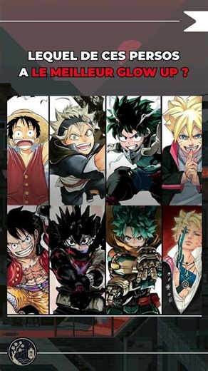 Luffy, Asta, Deku, Boruto : Le duel des meilleurs Glow Up !