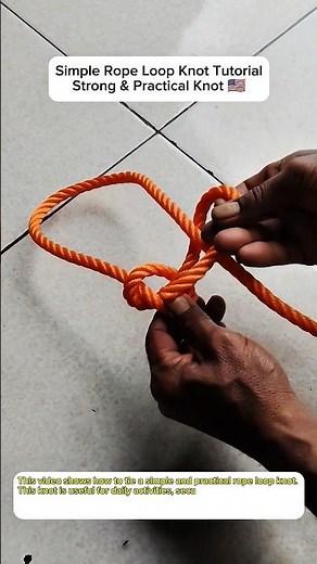 Simple Rope Loop Knot Tutorial | Strong & Practical Knot 🇺🇸