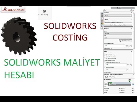 Solidworks Costing-Maliyet Hesabı
