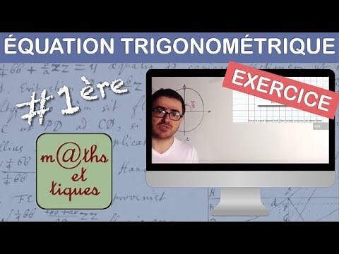 EXERCICE : Résoudre une équation trigonométrique (2) - Première