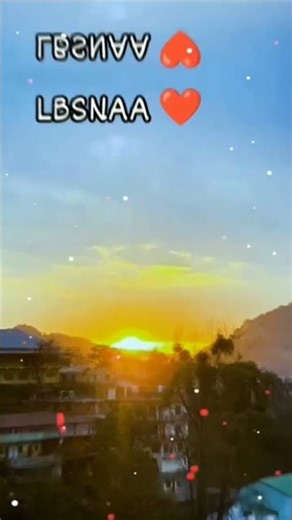 lbsnaa Mussoorie Video 🥀 upsc motivation 📚#lbsnaa #lbsnaamussoorie