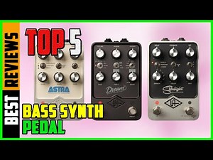 TOP 5 Best Bass Synth Pedal 2026