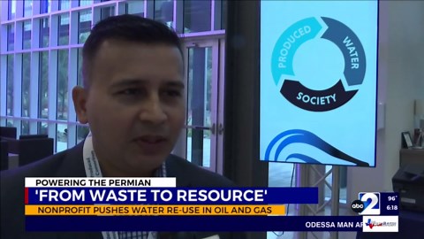 'From Waste to Resource': Nonprofit pushes water reuse in oil and gas industry