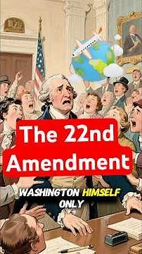 Easiest way to learn the 22nd Amendment