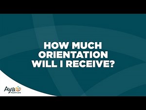 What is Travel Nurse Training and Orientation Like? | Aya Healthcare