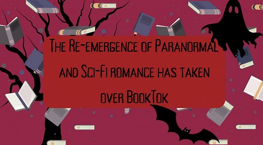 The Re-emergence of Paranormal and Sci-Fi romance has taken over BookTok