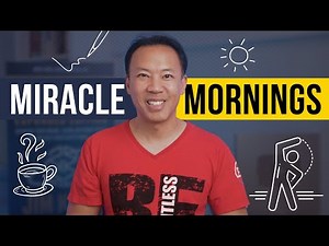 4 Keys to a Miracle Morning Routine ☀️ Jim Kwik