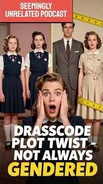 Plot twist: school dress codes weren't always about gender. 🤯