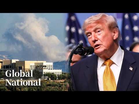 Global National: July 8, 2026 | US attacks Iran after Trump's latest threat to "hit them hard"