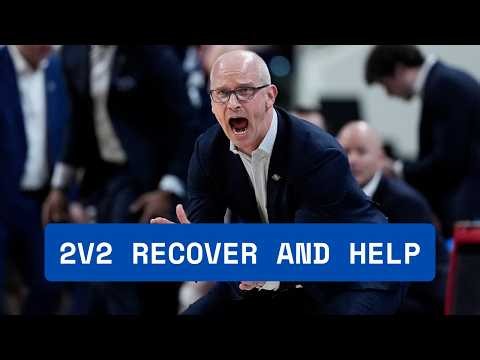 Dan Hurley's 2v2 Recover and Help
