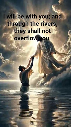 Isiah 43:2 #love #jesus #motivation #shorts