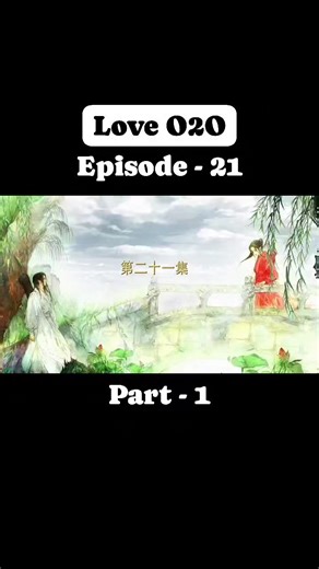 Ghosh Aditi on Instagram: "Love O2O...Episode - 21...Part - 1 #chinesedramalovers #yangyangfans #LoveO2O #YangYang杨洋 #YangYang #mandarinchinese #HindiDubbed #HindiDubbedMovies #episode #chinesedramaseries #chinesedrama #ep21"
