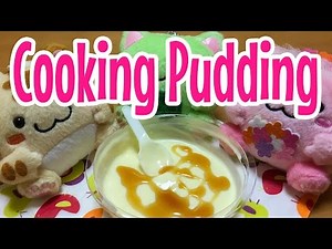 Cooking Pudding ~ クッキンプリン