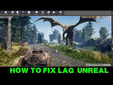 Fix Unreal Engine 5 LAG Step by Step Solutions for Better Performance