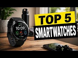 Top 5 BEST Smartwatches of (2026) | Don't Buy Until You Watch This!