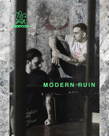 ΠΩΡΩΣΗ on Instagram: "Modern Ruin bring their enigmatic mix of krautrock, dark synthwave, and club sounds to An Club on Saturday 10th January for their debut Athens gig. Modern Ruin was formed in Berlin by Nikos Raptis (@fringesociety_foment) and Makis Papasimakopoulos (ex-Rattler Proxy, @gerard_y_otros). They create immersive, repetitive soundscapes infused with industrial character and analog atmosphere. POROSI 02: DECIUS live in Athens Opening Acts: Modern Ruin & Degear0001 🗓️ Saturday 10 Ja