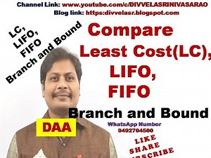 Difference Between Least Cost(LC), LIFO and FIFO Branch and Bound || LC vs LIFO vs FIFO || DAA