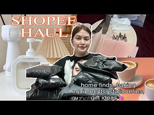 SHOPEE HAUL | unbox with me + haul 📦