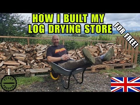 How to build a log drying store for FREE!!