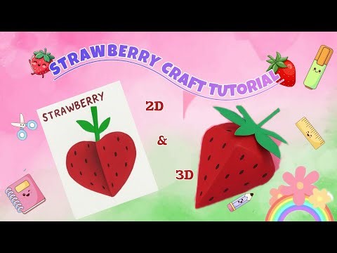 2D & 3D Strawberry Craft | Easy DIY Paper Fruit 🍓✨