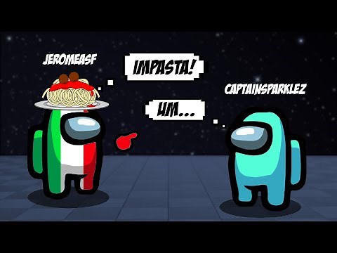 There's An IMPASTA Among Us