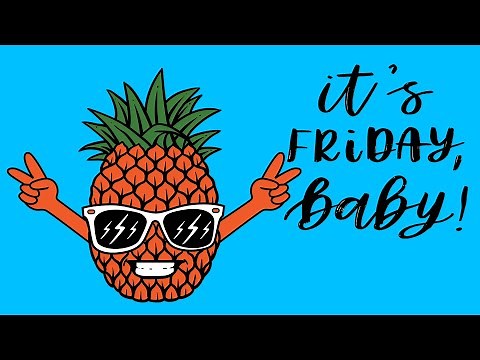 Happy Friday Music - It's Friday Baby! - Joyful and Upbeat Music to Be Happy and Positive