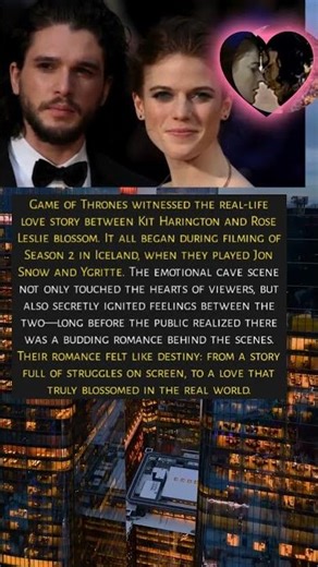 ❤ "Love Beyond the Wall: The True Romance Behind Game of Thrones"