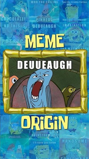 "DEUUEAUGH" meme origin 🤢🥴 | spongebob #shorts