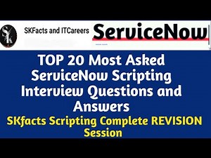TOP ServiceNow scripting Interview questions and Answers || #servicenow #skfacts #interview